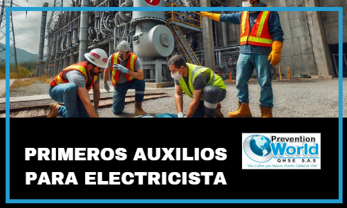PRIMEROS AUXILIOS PARA ELECTRICISTAS