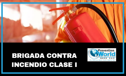 BRIGADA CONTRA INCENDIO CLASE I