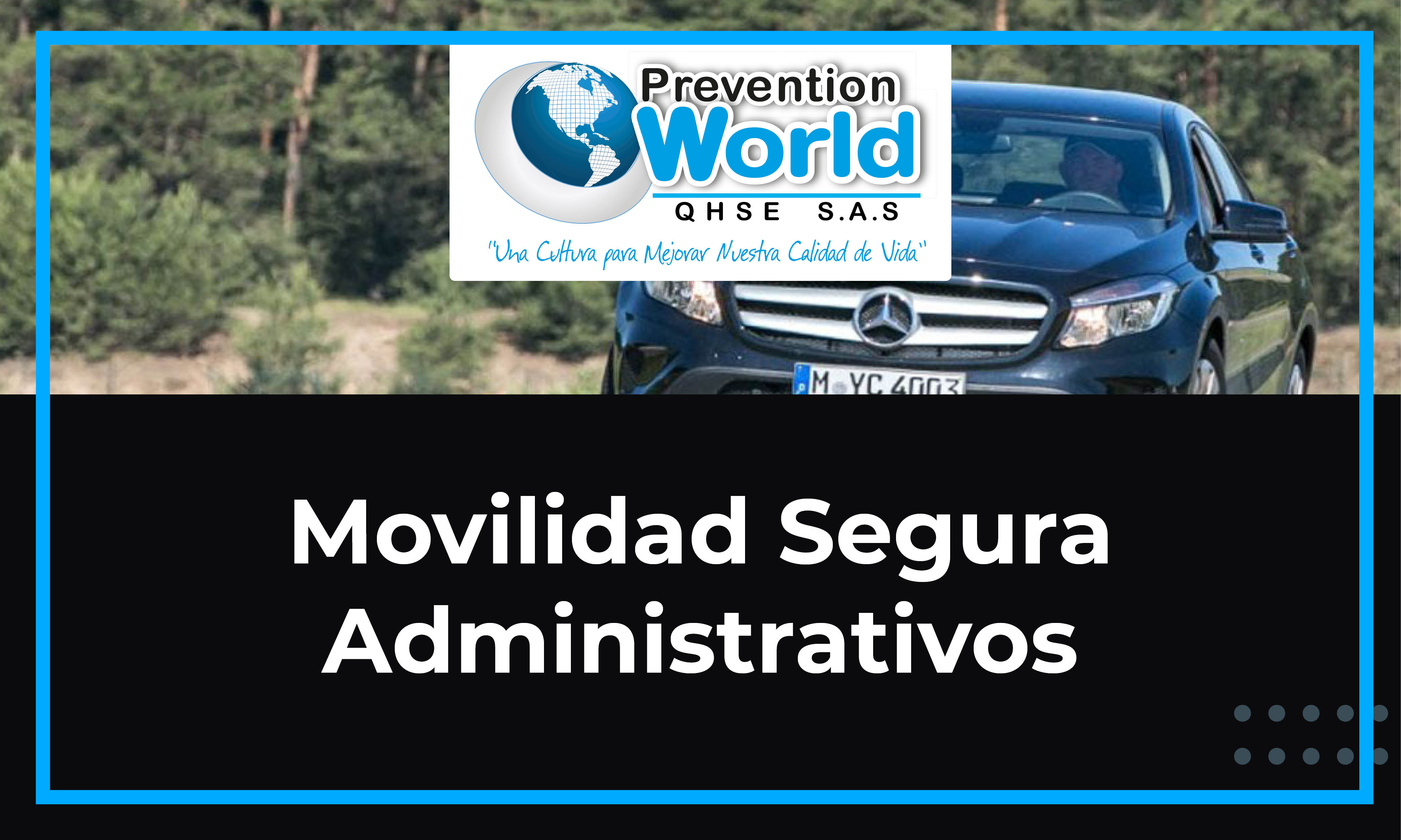Movilidad Segura - Administrativos
